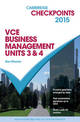 Cambridge Checkpoints VCE Business Management Units 3 and 4 2015 and Quiz Me More