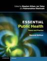 Essential Public Health: Theory and Practice