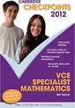 Cambridge Checkpoints VCE Specialist Mathematics 2012