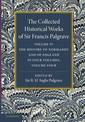The Collected Historical Works of Sir Francis Palgrave, K.H.: Volume 4: The History of Normandy and of England, Volume 4