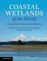 Coastal Wetlands of the World: Geology, Ecology, Distribution and Applications