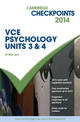 Cambridge Checkpoints VCE Psychology Units 3 and 4 2014 and Quiz Me More