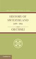 History of Switzerland 1499-1914
