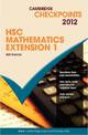 Cambridge Checkpoints HSC Mathematics Extension 1 2012