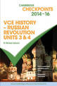 Cambridge Checkpoints VCE History - Russian Revolution 2014-16 and Quiz Me More