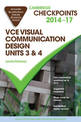 Cambridge Checkpoints VCE Visual Communication Design Units 3 and 4 2014-16