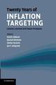 Twenty Years of Inflation Targeting: Lessons Learned and Future Prospects