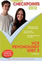 Cambridge Checkpoints VCE Psychology Unit 3 2012