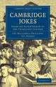 Cambridge Jokes: From the Seventeenth to the Twentieth Century