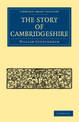 The Story of Cambridgeshire
