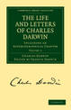 The Life and Letters of Charles Darwin: Volume 1: Including an Autobiographical Chapter