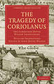 The Tragedy of Coriolanus: The Cambridge Dover Wilson Shakespeare