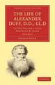 The Life of Alexander Duff, D.D., LL.D: In Two Volumes, with Portraits by Jeens