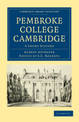 Pembroke College Cambridge: A Short History