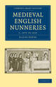 Medieval English Nunneries: c.1275 to 1535