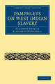 Pamphlets on West Indian Slavery