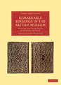 Remarkable Bindings in the British Museum: Selected for their Beauty or Historic Interest