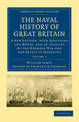 The Naval History of Great Britain: A New Edition, with Additions and Notes, and an Account of the Burmese War and the Battle of