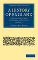 A History of England: Principally in the Seventeenth Century