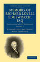 Memoirs of Richard Lovell Edgeworth, Esq: Begun by Himself and Concluded by his Daughter, Maria Edgeworth