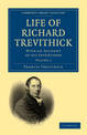 Life of Richard Trevithick: With an Account of his Inventions