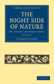The Night Side of Nature: Or, Ghosts and Ghost Seers