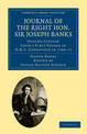 Journal of the Right Hon. Sir Joseph Banks Bart., K.B., P.R.S.: During Captain Cook's First Voyage in HMS Endeavour in 1768-71 t