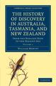 The History of Discovery in Australia, Tasmania, and New Zealand: From the Earliest Date to the Present Day