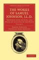 The Works of Samuel Johnson, LL.D.: Together with his Life, and Notes on his Lives of the Poets