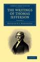 The Writings of Thomas Jefferson: Being his Autobiography, Correspondence, Reports, Messages, Addresses, and Other Writings, Off