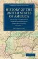 History of the United States of America (1801-1817): Volume 7: During the Second Administration of James Madison 1