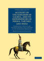 Account of the Kingdom of Caubul, and its Dependencies in Persia, Tartary, and India: Comprising a View of the Afghaun Nation, a