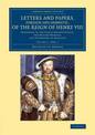 Letters and Papers, Foreign and Domestic, of the Reign of Henry VIII: Volume 3, Part 1: Preserved in the Public Record Office, t