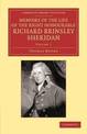 Memoirs of the Life of the Right Honourable Richard Brinsley Sheridan: Volume 1