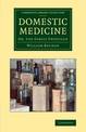 Domestic Medicine: Or, The Family Physician