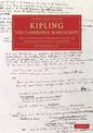 Kipling: The Cambridge Manuscript: The 31 Autograph Poems Presented to Magdalene College, Cambridge