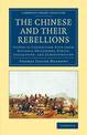 The Chinese and their Rebellions: Viewed in Connection with their National Philosophy, Ethics, Legislation, and Administration