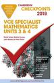 Cambridge Checkpoints VCE Specialist Mathematics 2018 and Quiz me More