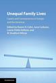 Unequal Family Lives: Causes and Consequences in Europe and the Americas