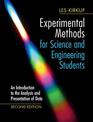 Experimental Methods for Science and Engineering Students: An Introduction to the Analysis and Presentation of Data