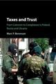 Taxes and Trust: From Coercion to Compliance in Poland, Russia and Ukraine