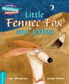 Cambridge Reading Adventures Little Fennec Fox and Jerboa Turquoise Band
