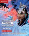 Le monde en francais Coursebook: French B for the IB Diploma