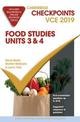Cambridge Checkpoints VCE Food Studies Units 3 and 4 2019 and QuizMeMore
