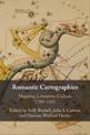 Romantic Cartographies: Mapping, Literature, Culture, 1789-1832