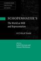 Schopenhauer's 'The World as Will and Representation': A Critical Guide