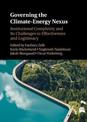 Governing the Climate-Energy Nexus: Institutional Complexity and Its Challenges to Effectiveness and Legitimacy