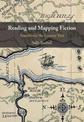 Reading and Mapping Fiction: Spatialising the Literary Text