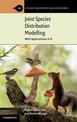 Joint Species Distribution Modelling: With Applications in R
