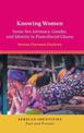 Knowing Women: Same-Sex Intimacy, Gender, and Identity in Postcolonial Ghana